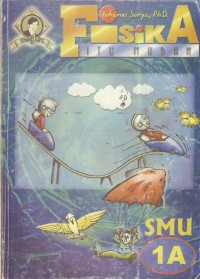 Image of Fisika itu mudah : smu 1A