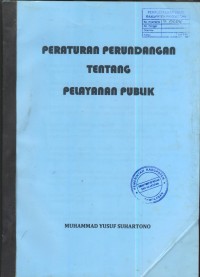 Image of Peraturan perundangan tentang pelayanan publik