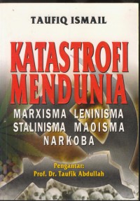 Image of Katastrofi mendunia : marsxisma leninisma stalinisma maoisma narkoba