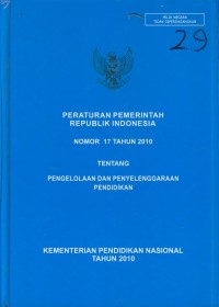 Image of Peraturan pemerintah republik Indonesia nomor 17 tahun 2010 tentang pengelolaan dan penyelenggaraan pendidikan