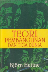 Image of Teori pembangunan dan tiga dunia