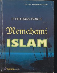 Image of 15 pedoman praktis memahami islam