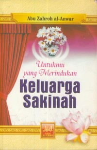 Image of Untukmu Yang Merindukan Keluarga Sakinah