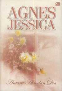 Image of Antara Aku dan Dia