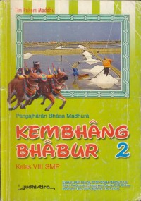 Image of Pangajharan Bhasa Madhura : Kembang Bhabur 2 Kelas VIII SMP