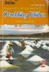 Image of Pangajharan Bhasa Madhura : Kembhang Bhabur SMP Kellas VIII