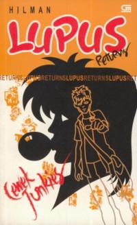Image of Lupus Returns : Cewek Junkies