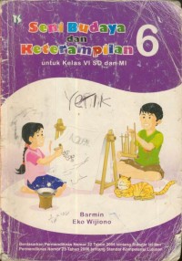 Image of Seni Budaya dan Keterampilan : untuk Kelas VI dan MI