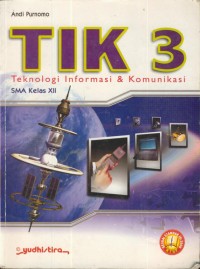 Image of TIK 3 untuk SMA Kelas XII