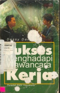 Image of Sukses Menghadapi Wawancara Kerja
