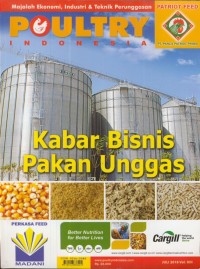 Image of Majalah Ekonomi, Industri & Teknik Perunggasan Poultry Indonesia : Kabar Bisnis Pakan Unggas