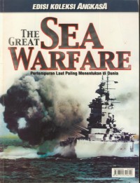 Image of Edisi Koleksi Angkasa : The Great Sea Warfare