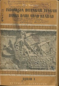 Image of Indonesia Ditengah tengah Dunia Dari Abad Keabad : Pelajaran sedjarah untuk sekolah menengah