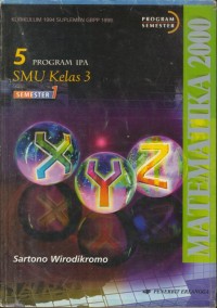 Image of Matematika 2000 untuk SMU jilid 5 Kelas 3 semester 1 program IPA