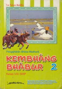 Image of Pangajharan bhasa madhura Kembhang Bhabur 2 kelas VIII SMP