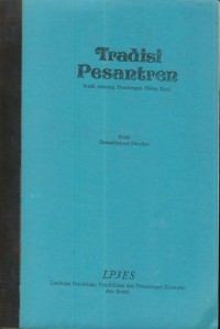 Image of Tradisi Pesantren (Studi tentang Pandangan Hidup Kyai)