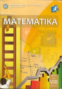Image of Matematika ; SMP/MTS Kelas VIII Semester 1