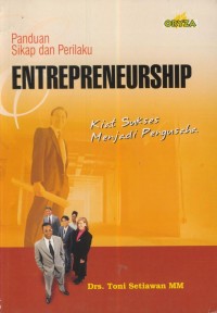 Image of Panduan Sikap dan Perilaku Entrepreneurship : kiat sukses menjadi pengusaha