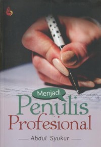 Image of Menjadi penulis profesional