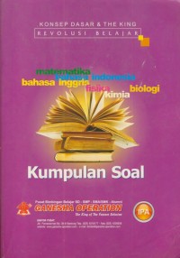 Image of Konsep Dasar dan The King revolusi Belajar : Kumpulan soal IPA