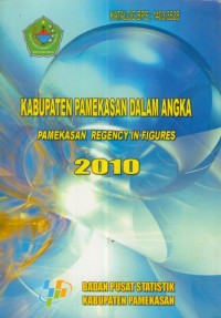 Image of Kabupaten Pamekasan dalam angka : Pamekasan regency in figures 2010