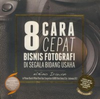 Image of 8 Cara cepat bisnis fotografi di segala bidang usaha