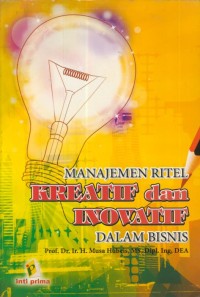 Image of Manajemen ritel kreatif dan inovatif dalam bisnis