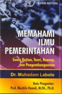 Image of Memahami ilmu pemerintah :suatu kajian, teori, konsep, dan pengembangannya