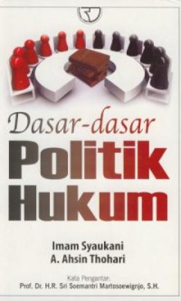 Image of Dasar-dasar politik hukum