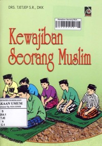 Image of Kewajiban Seorang Muslim