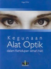 Image of Kegunaan alat optik dalam kehidupan sehari-hari