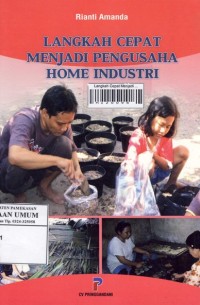 Image of Langkah Cepat Menjadi Pengusaha Home Industri