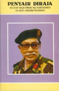 Image of Penyair diraja : Sultan Haji Omar Ali Saifuddien Sa'adul Khairi Waddien