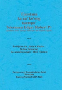 Image of Tjaretana ka na' ko'ong kaempa' tolesanna edgar robert pv (tjaretana kana' spanjol alolongan da' nagara inggris)