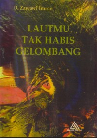 Image of Lautmu tak habis gelombang : sajak-sajak pilihan 1975-1995