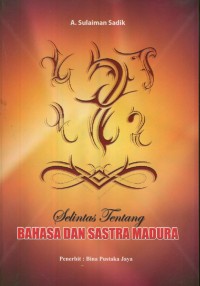 Image of Selintas tentang bahasa dan sastra madura