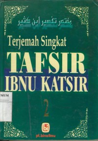 Image of Terjemah Singkat Tafsir Ibnu Katsier : Jil. 2