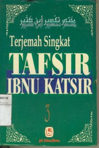 Image of Terjemah Singkat Tafsir Ibnu Katsier : Jil.3