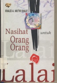 Image of Nasehat Untuk Orang-orang Lalai