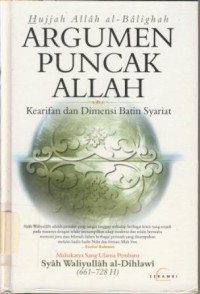 Image of Argumen Puncak Allah : Kearifan dan Dimensi Batin Syariat