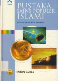 Image of Pustaka Sains Populer Islami : Manusia dan Alam semesta