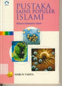 Image of Pustaka Sains Populer Islami : Rahasia Kekebalan Tubuh