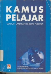 Image of Kamus Pelajar : Sekolah Lanjutan Tingkat Pertama