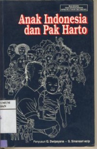 Image of Kumpulan Surat Anak-anak Indonesia dan Pak Harto