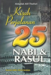 Image of Kisah perjalanan 25 nabi & rasul