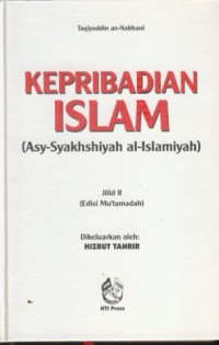Image of Kepribadian islam : syakhshiyah islam [Jil.2]
