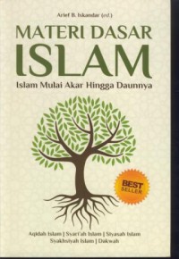 Image of Materi dasar islam : islam mulai akar hingga daunnya