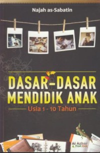 Image of Dasar-dasar mendidik anak usia 1-10 tahun