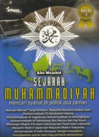 Image of Sejarah muhammadiyah : mencari syariat di politik dua zaman [Bag.2]