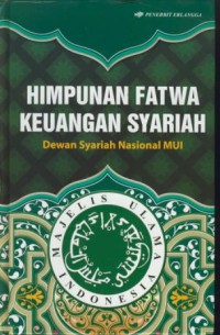 Image of Himpunan fatwa keuangan syariah : dewan syariah nasional MUI